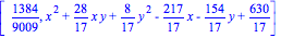 [1384/9009, x^2+28/17*x*y+8/17*y^2-217/17*x-154/17*y+630/17]
